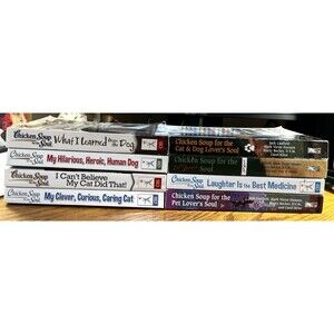 Lot of 8 Chicken Soup for the Soul Books Cats, Dogs Pet Lovers Very Good